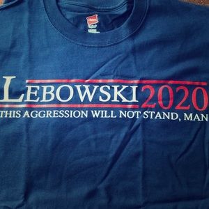 Lebowski 2020 This aggression will not stand man